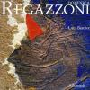 Domenica Regazzoni. Ediz. Illustrata
