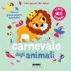 Il Carnevale Degli Animali. Saint-sans. I Miei Piccoli Libri Sonori. Ediz. A Colori