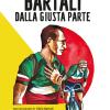 Bartali. Dalla Giusta Parte