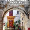 Case A 1e. Nei Borghi D'italia. Sambuca Di Sicilia: Un Esempio Di Successo Nel Governo Del Territorio