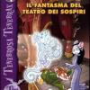 Il Fantasma Del Teatro Dei Sospiri