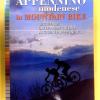 Appennino modenese in mountain bike. 38 itinerari dalle prime colline al crinale appenninico