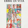 Ebbri di vita