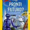 Pronti per il futuro? Ediz. illustrata