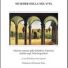 Memorie Della Mia Vita. Edizione Tematica Dello zibaldone Dei Pensieri Stabilita Sugli indici Leopardiani. Vol. 6