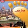 Firenze... A Piedi. Ediz. Inglese