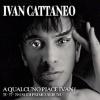 A Qualcuno Piace Ivan! (3 Cd)