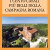 I cento casali pi belli della campagna romana