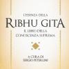 L'essenza della Ribhu Gita. Il libro della conoscenza suprema