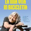 La mia vita in bicicletta