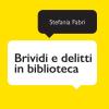 Brividi e delitti in biblioteca