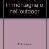 Montagne dell'Appennino. Con CD-ROM