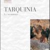 Tarquinia. Le necropoli