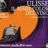 Ulisse. Il Mare Color Del Vino Letto Da Giulio Scarpati. Audiolibro. Cd Audio Formato Mp3