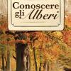 Conoscere Gli Alberi