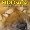 La Fidosofia. Pensieri Di Un Cane Da Divano