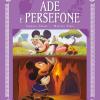 Ade E Persefone. I Mitini Disney. Ediz. A Colori