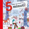 Leggo Una Storia Di Natale In... 5 Minuti! Stampatello Maiuscolo. Ediz. A Colori