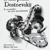 Il Mio Primo Dostoevskij. Il Coccodrillo: Un Caso Straordinario. Ediz. Illustrata