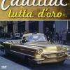 Una Cadillac Tutta D'oro