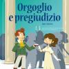 Orgoglio E Pregiudizio