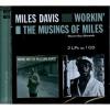 Workin' + The Musings Of Miles