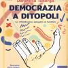 Democrazia a Ditopoli. La cittadinanza spiegata ai bambini