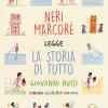 La Storia Di Tutto. La Bibbia Raccontata Ai Piccoli Letto Da Neri Marcor. Audiolibro. Cd Audio Formato Mp3