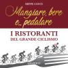 Mangiare, Bere E... Pedalare. I Ristoranti Del Grande Ciclismo