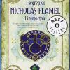 L'alchimista. I Segreti Di Nicholas Flamel, L'immortale. Vol. 1