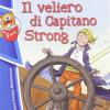 Il veliero di capitano Strong