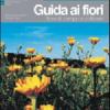 Guida Ai Fiori. Vol. 2