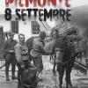 Piemonte 8 Settembre. Ediz. Illustrata