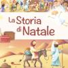 La storia di Natale. Ediz. illustrata