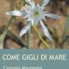 Come gigli di mare