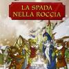 La Spada Nella Roccia