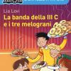 La Banda Della Iii C E I Tre Melograni