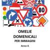 Omelie Domenicali Per Immagini. Anno A