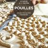 Pouilles. Les Recettes Les Plus Savoureuses. Les Saveurs De La Tradition