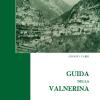 Guida Della Valnerina. Storia E Arte