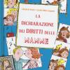 La Dichiarazione Dei Diritti Delle Mamme