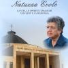 Il disegno celeste. Natuzza Evolo. La vita, le opere e i dialoghi Con Ges e la Madonna