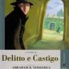 La storia di Delitto e castigo raccontata da Abraham B. Yehoshua