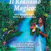 Il Realismo Magico: Una Storia Vera Tutta Al Femminile. Due Secoli Di Vita Familiare, Di Forze Trainanti, Depositarie Di Antiche Tradizioni Dell'america Latina