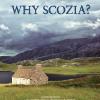 Why Scozia?