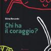 Chi Ha Il Coraggio?