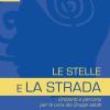 Le stelle e la strada. Orizzonti e percorsi per la cura dei gruppi adulti