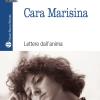 Cara Marisina. Lettere Dell'anima