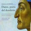 Dante, poeta del desiderio. Conversazioni sulla Divina Commedia. Vol. 3