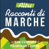 Altri Racconti Di Marche. 10 Nuove Classifiche Per Continuare A Scoprire La Regione In Maniera Insolita. Ediz. Illustrata